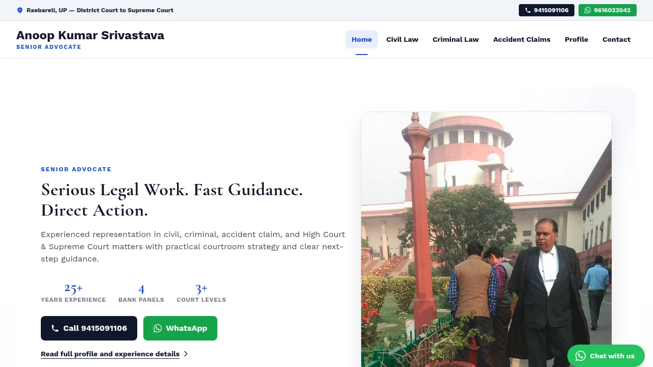 Anoop Kumar Srivastava’s legal practice website with the headline Serious Legal Work. Fast Guidance. Direct Action., call and WhatsApp buttons, and a photo outside a court building