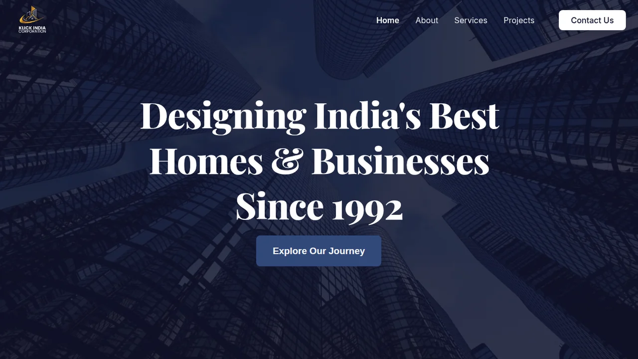 Klick India Corporation website hero reading Designing India’s Best Homes & Businesses Since 1992 over a photo of glass towers